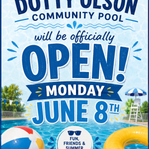 Dotty Olson Community Pool Opening June 8th